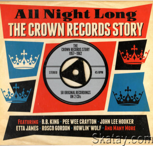 All Night Long. The Crown Records Story (2CD) (2014)