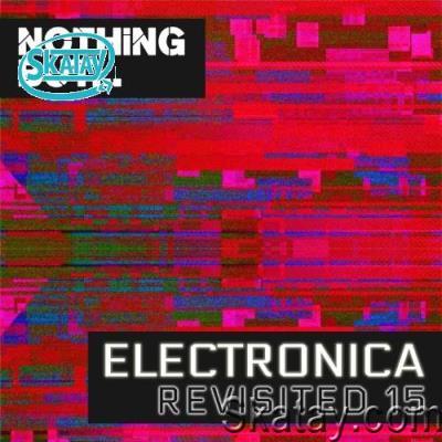 Nothing But... Electronica Revisited, Vol. 15 (2022)