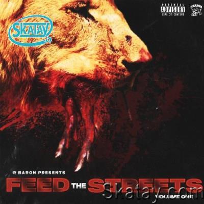 Feed The Streets - Volume One (2022)
