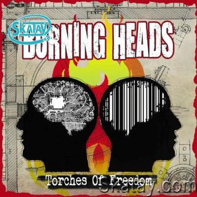 Burning Heads - Torches Of Freedom (2022)