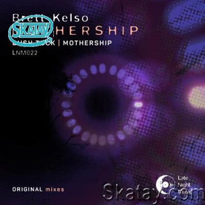 Brett Kelso - Mothership (2022)