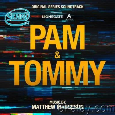 Pam & Tommy (Original Series Soundtrack) (2022)