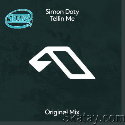 Simon Doty - Tellin Me (2022)