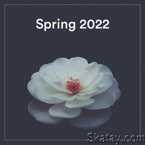 Spring 2022 (2022) FLAC