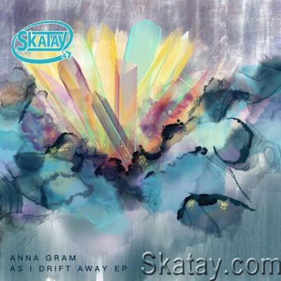 Anna Gram - As I Drift Away (2022)