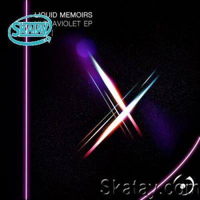 Liquid Memoirs - Ultraviolet (2022)