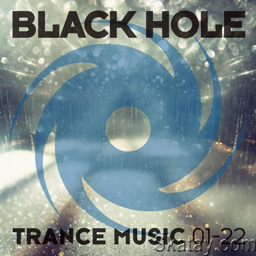 Black Hole Trance Music 01-22 (2022)