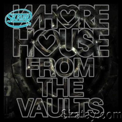 Whore House From The Vaults (2022)