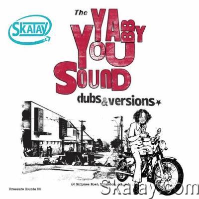 Yabby You, The Prophets - The Yabby You Sound (Dubs and Versions) (2022)