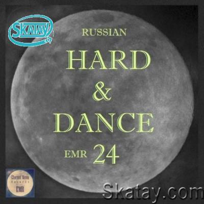 Russian Hard & Dance EMR, Vol. 24 (2022)