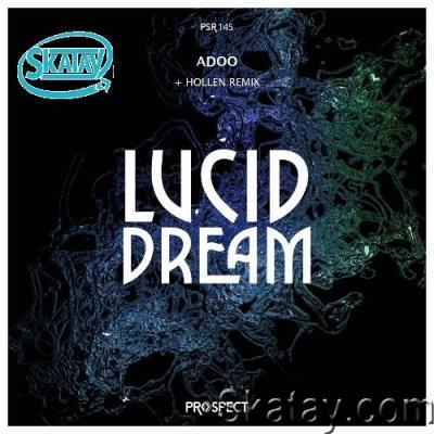 Adoo - Lucid Dream (2022)