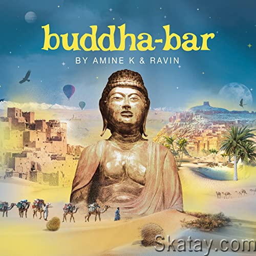 Buddha-Bar by Amine K and Ravin (2CD) (2022) FLAC