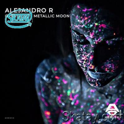 Alejandro R - Oversized | Metallic Moon (2022)