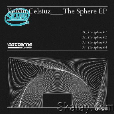 Kelvin Celcius - The Sphere EP (2022)
