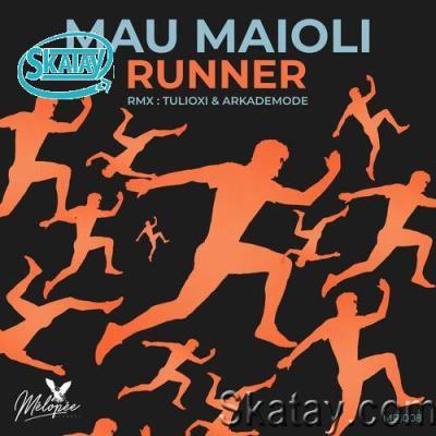 Mau Maioli - Runner (2022)