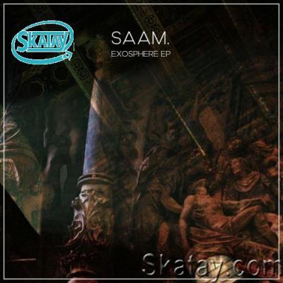 SAAM. - Exosphere EP (2022)