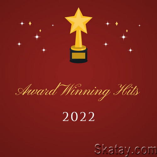 Award Winning Hits 2022 (2022) FLAC