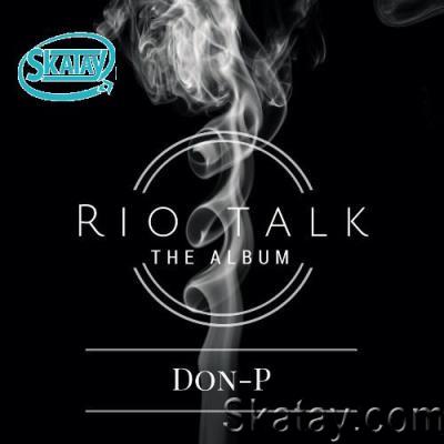 Dat Don-P - Rio Talk The Album (2022)