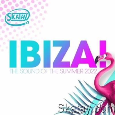 Ibiza! - The Sound of the Summer 2022 (2022)
