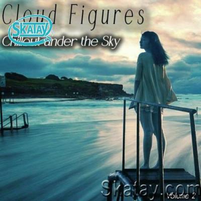 Cloud Figures, Vol. 2 (Chillout Under the Sky) (2022)