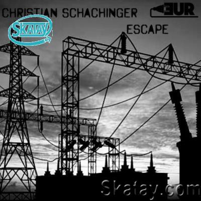 Christian Schachinger - Escape (2022)