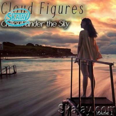 Cloud Figures, Vol. 1 (Chillout Under the Sky) (2022)