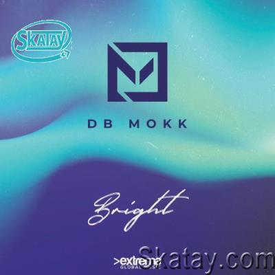 Db Mokk - Bright (2022)