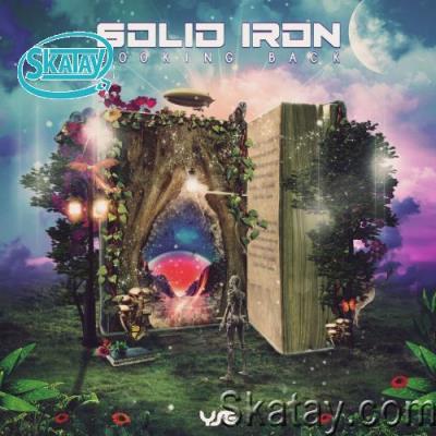 Solid Iron - Looking Back (2022)