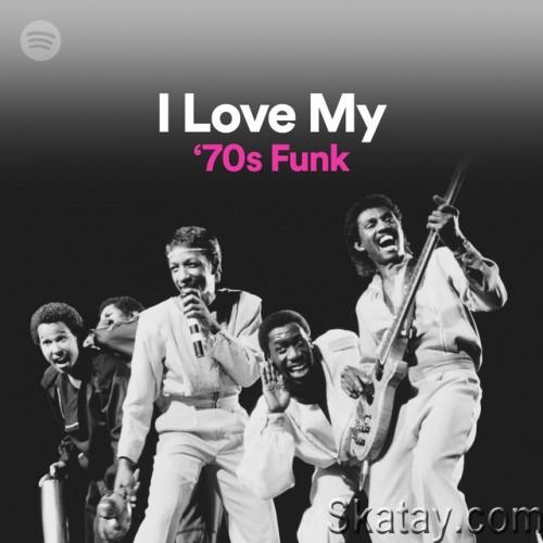 I Love My 70s Funk (2022)