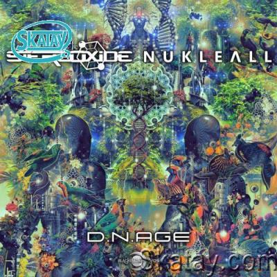 Stereoxide & Nukleall - D.N.Age (2022)