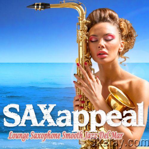 Saxappeal Vol. 1-2 Lounge Saxophone Smooth Jazz Del Mar (2019-2022)