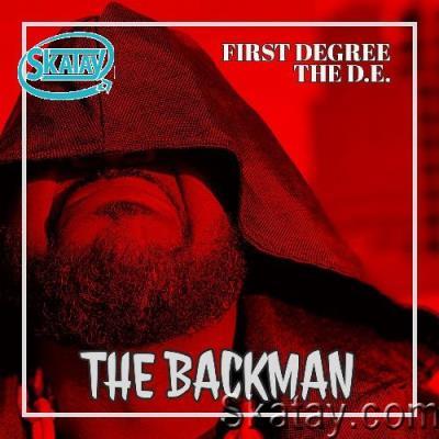 First Degree The D.E. - The Backman (2022)