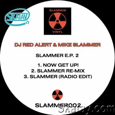 DJ Red Alert & Mike Slammer - Slammer EP 2 (2022)