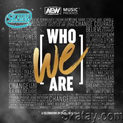 Who We Are: A Celebration Of Excellence, Vol. 1 (2022)