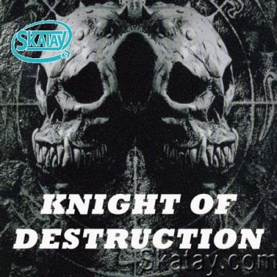 Knight of Destruction (The #1 & Greatest Hardcore Compilation) (2022)