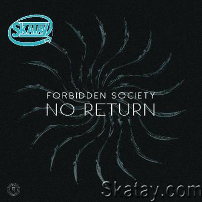 Forbidden Society - No Return (2022)