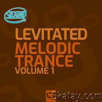 Levitated: Melodic Trance Vol 1 (2022)