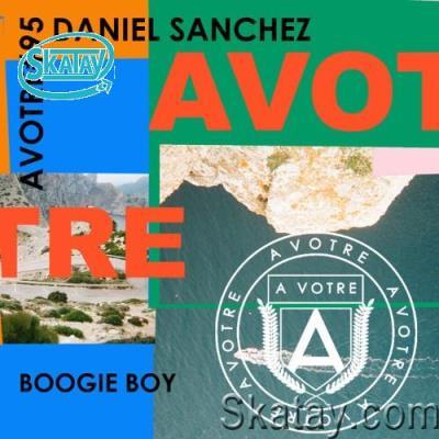 Daniel Sanchez - Boogie Boy (2022)