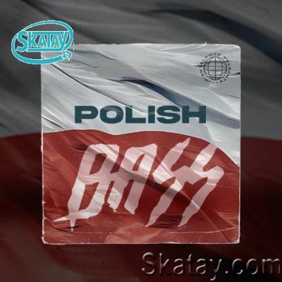 Nightflower: Polish Bass (2022)