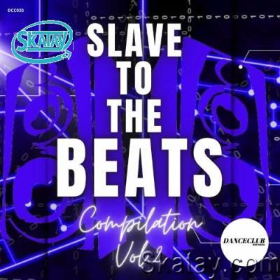 Slave To The Beats Compilation Vol.2 (2022)