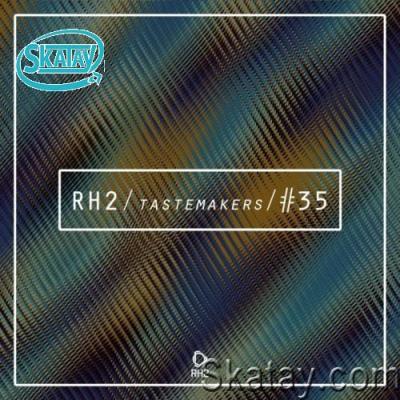 Rh2 Tastemakers #35 (2022)