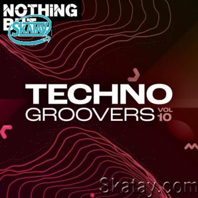 Nothing But... Techno Groovers, Vol. 10 (2022)