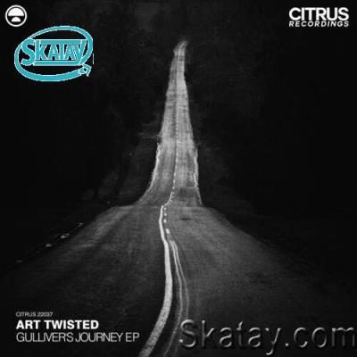 Art Twisted - Gulliver''s Journey EP (2022)