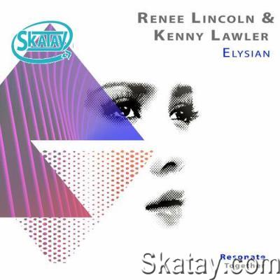 Renee Lincoln & Kenny Lawler - Elysian (2022)