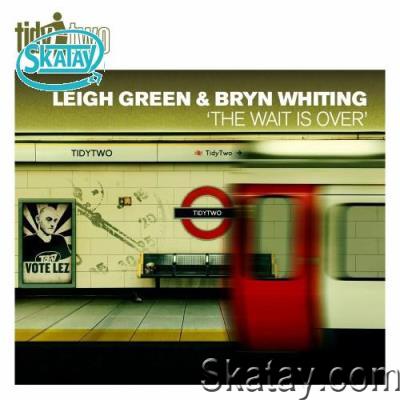 Leigh Green & Bryn Whiting - The Wait Is Over (2022)