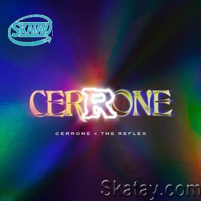 Cerrone - Cerrone x The Reflex (2022)
