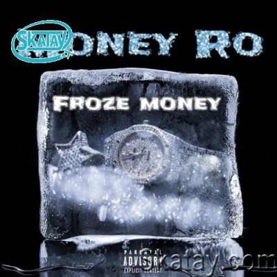 Money Ro - Froze Money (2022)