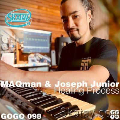 MAQman & Joseph Junior - Healing Process (2022)