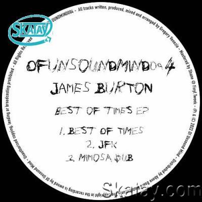 James Burton - Best Of Times EP (2022)