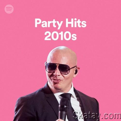 Party Hits 2010s (2022)